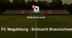 Bundesliga 2: 1. FC Magdeburg - Eintracht Braunschweig