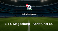 Bundesliga 2: 1. FC Magdeburg - Karlsruher SC