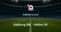 NordicBet Liga: Aalborg BK - Hobro IK