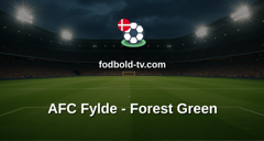 National League: AFC Fylde - Forest Green