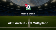 DBU Pokalen: AGF Aarhus - FC Midtjylland