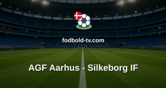 Superligaen: AGF Aarhus - Silkeborg IF