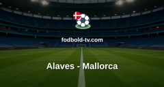 La Liga: Alaves - Mallorca