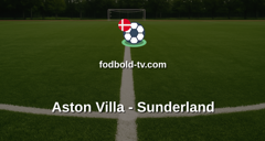 Premier League: Aston Villa - Sunderland
