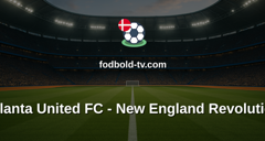 MLS: Atlanta United FC - New England Revolution
