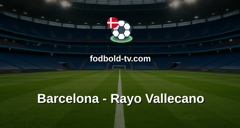La Liga: Barcelona - Rayo Vallecano