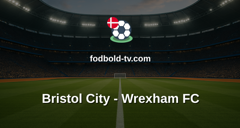 Championship: Bristol City - Wrexham FC