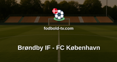 Superligaen: Brøndby IF - FC København