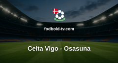 La Liga: Celta Vigo - Osasuna
