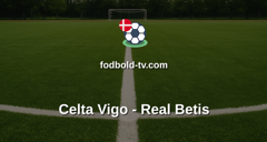 La Liga: Celta Vigo - Real Betis