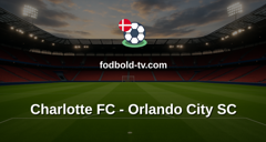 MLS: Charlotte FC - Orlando City SC