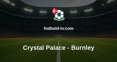 Premier League: Crystal Palace - Burnley