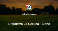 La Liga: Deportivo La Coruna - Elche