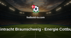 Bundesliga 2: Eintracht Braunschweig - Energie Cottbus