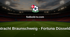 Bundesliga 2: Eintracht Braunschweig - Fortuna Düsseldorf