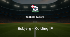 NordicBet Liga: Esbjerg - Kolding IF