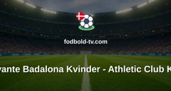 Primera División Femenina: FC Levante Badalona Kvinder - Athletic Club Kvinder