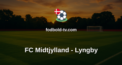 Superligaen: FC Midtjylland - Lyngby