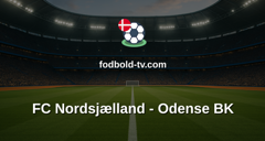 Superligaen: FC Nordsjælland - Odense BK