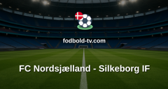 Superligaen: FC Nordsjælland - Silkeborg IF