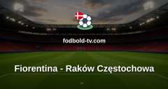 UEFA Conference League: Fiorentina - Raków Częstochowa