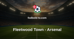 EFL Cup: Fleetwood Town - Arsenal