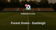 National League: Forest Green - Eastleigh
