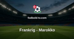 VM i fodbold: Frankrig - Marokko