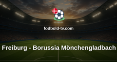 Bundesliga: Freiburg - Borussia Mönchengladbach