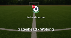 National League: Gateshead - Woking
