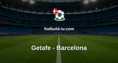 La Liga: Getafe - Barcelona