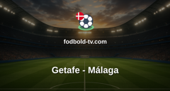 La Liga: Getafe - Málaga