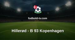 NordicBet Liga: Hillerød - B 93 Kopenhagen
