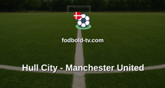 Premier League: Hull City - Manchester United