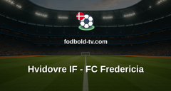 NordicBet Liga: Hvidovre IF - FC Fredericia