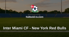 MLS: Inter Miami CF - New York Red Bulls