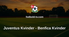 Womens Champions League: Juventus Kvinder - Benfica Kvinder