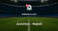 Serie A: Juventus - Napoli