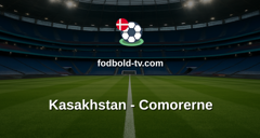 Træningskamp: Kasakhstan - Comorerne