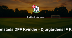 Damallsvenskan: Kristianstads DFF Kvinder - Djurgårdens IF Kvinder