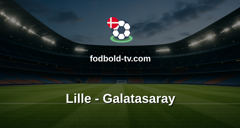 Champions League: Lille - Galatasaray