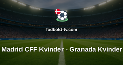 Primera División Femenina: Madrid CFF Kvinder - Granada Kvinder