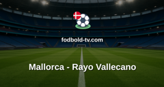 La Liga: Mallorca - Rayo Vallecano