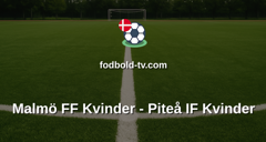 Damallsvenskan: Malmö FF Kvinder - Piteå IF Kvinder