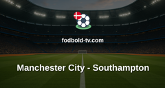 FA-cupen: Manchester City - Southampton
