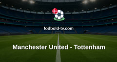 Premier League: Manchester United - Tottenham