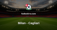 Serie A: Milan - Cagliari