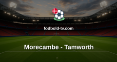 National League: Morecambe - Tamworth