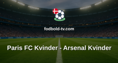 Womens Champions League: Paris FC Kvinder - Arsenal Kvinder