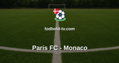 Ligue 1: Paris FC - Monaco